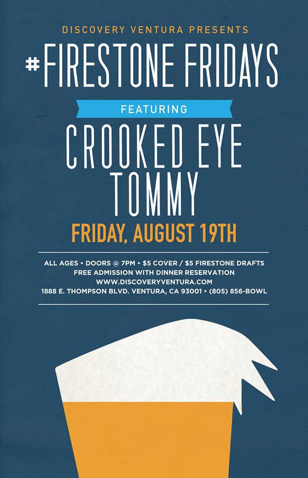 Firestone Friday ft. Crooked Eye Tommy at Discovery Ventura