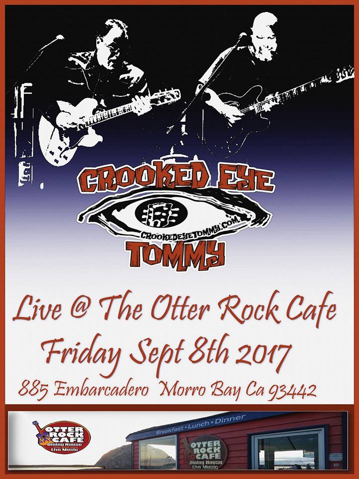 Crooked Eye Tommy @ Otter Rock Cafe - Sept 8th