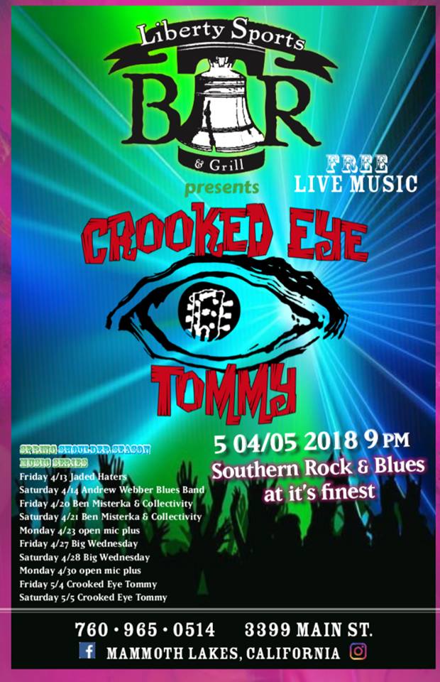Crooked Eye Tommy plays Liberty Sports Bar, May 4th & 5th