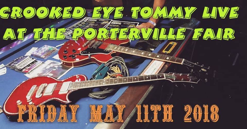 Crooked Eye Tommy plays The Porterville Fair - 5/11