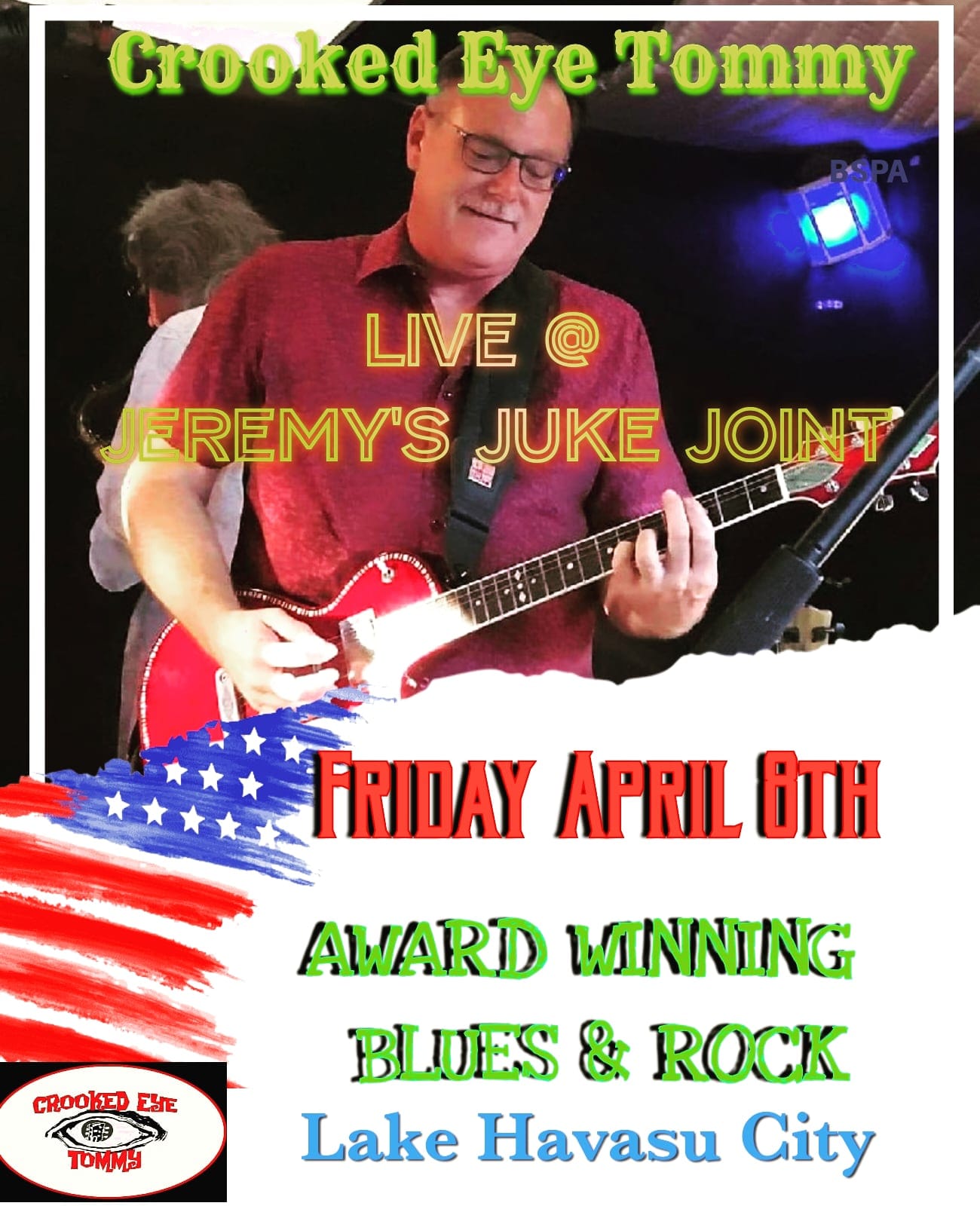 Crooked Eye Tommy LIVE at Jeremy’s Juke Joint – 4/8 – Crooked Eye Tommy