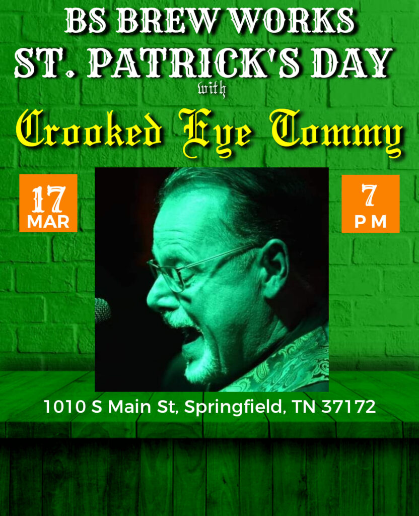 CROOKED EYE TOMMY LIVE @ BS Brew Works - 3/17
